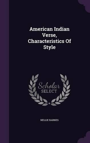 Cover image for American Indian Verse, Characteristics of Style