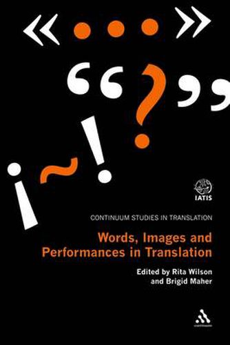 Cover image for Words, Images and Performances in Translation