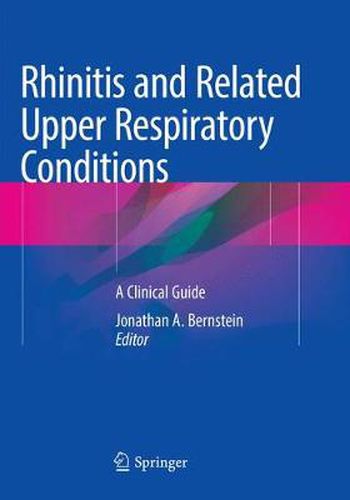 Cover image for Rhinitis and Related Upper Respiratory Conditions: A Clinical Guide