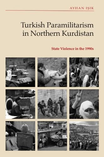 Cover image for Turkish Paramilitarism in Northern Kurdistan