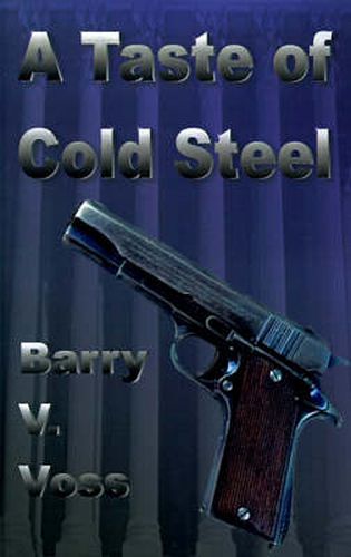 Cover image for A Taste of Cold Steel