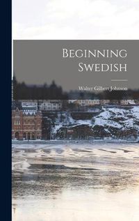 Cover image for Beginning Swedish