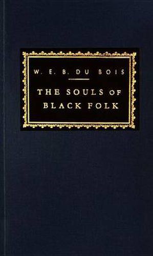 Cover image for The Souls of Black Folk: Introduction by Arnold Rampersad