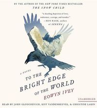 Cover image for To the Bright Edge of the World