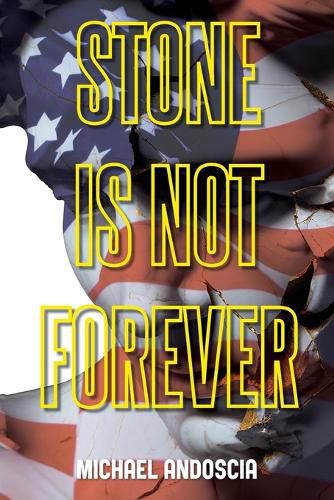 Cover image for Stone Is Not Forever