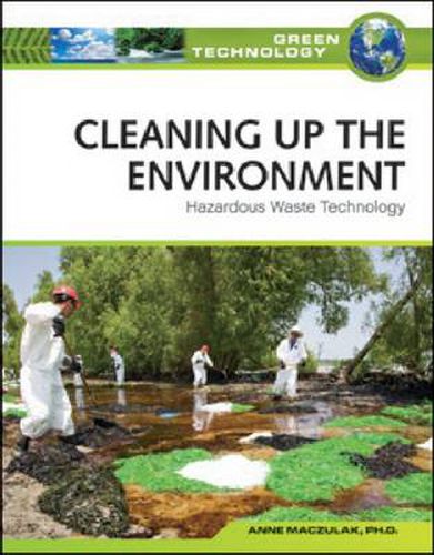 Cover image for Cleaning Up the Environment: Hazardous Waste Technology