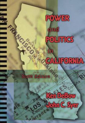 Power and Politics in California