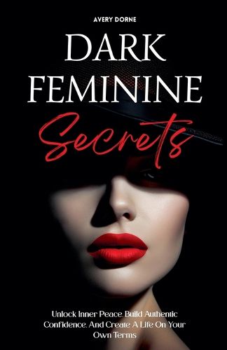 Cover image for Dark Feminine Secrets