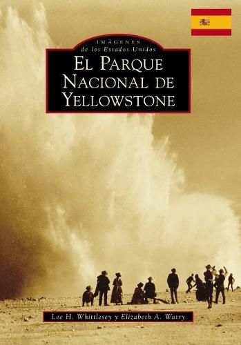 Cover image for Yellowstone National Park (Spanish Version)