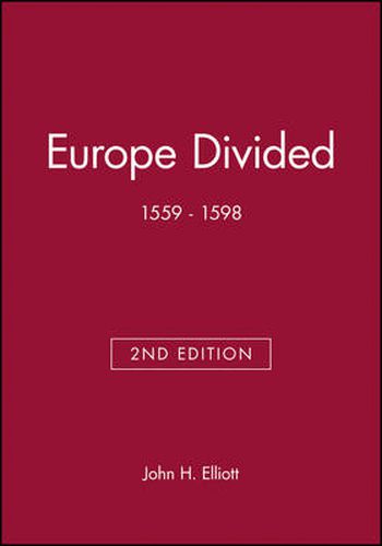 Cover image for Europe Divided, 1559-1598