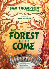 Cover image for The Forest Yet to Come