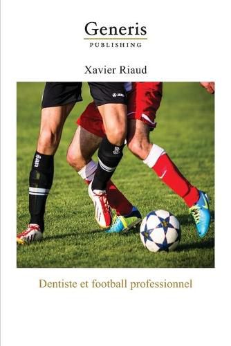 Cover image for Dentiste et football professionnel