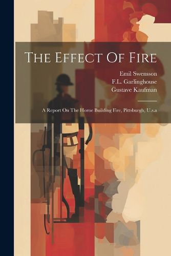 Cover image for The Effect Of Fire