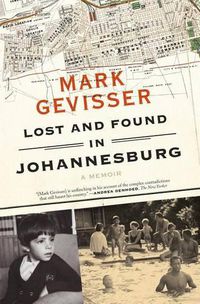 Cover image for Lost and Found in Johannesburg: A Memoir