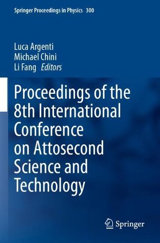 Cover image for Proceedings of the 8th International Conference on Attosecond Science and Technology
