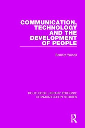 Cover image for Communication, Technology, and the Development of People