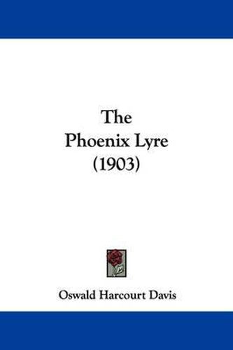 Cover image for The Phoenix Lyre (1903)