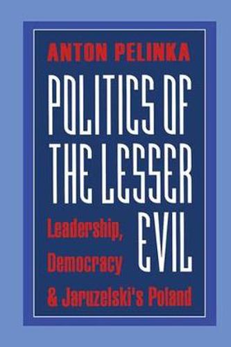 Cover image for Politics of the Lesser Evil