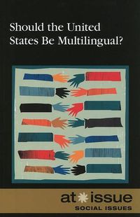 Cover image for Should the United States Be Multilingual?