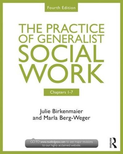 Cover image for Chapters 1-7: The Practice of Generalist Social Work: Chapters 1-7