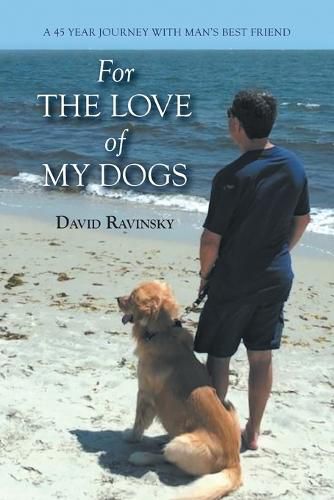 Cover image for For The Love of My Dogs