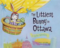 Cover image for The Littlest Bunny in Ottawa