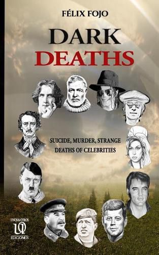 Cover image for Dark Deaths: A Look at the Death of Celebrities