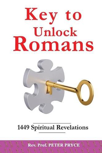 Cover image for Key to Unlock Romans: 1449 Spiritual Revelations