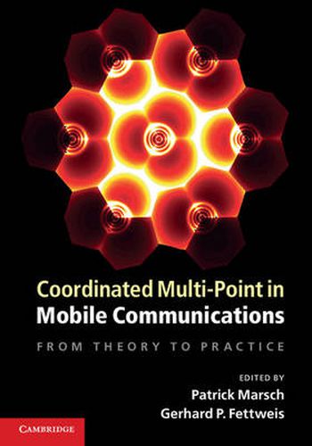 Cover image for Coordinated Multi-Point in Mobile Communications: From Theory to Practice