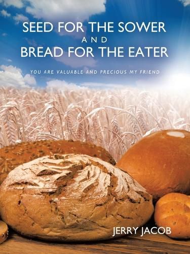 Cover image for Seed for the Sower and Bread for the Eater
