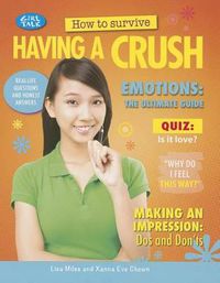 Cover image for How to Survive Having a Crush