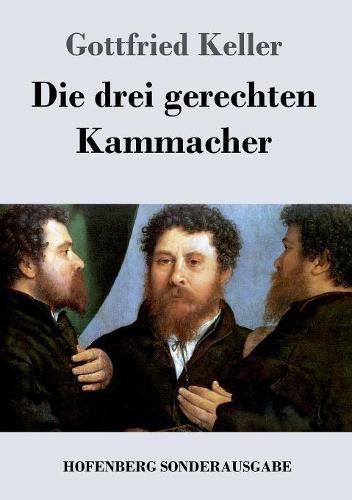 Cover image for Die drei gerechten Kammacher