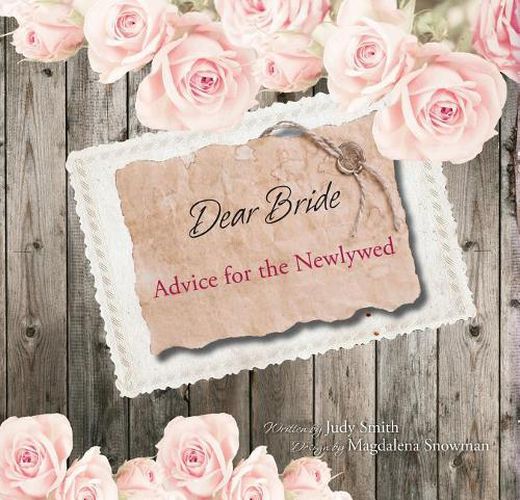 Cover image for Dear Bride: Advice for the Newlywed