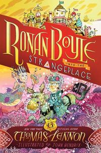 Cover image for Ronan Boyle Into the Strangeplace (Ronan Boyle #3)