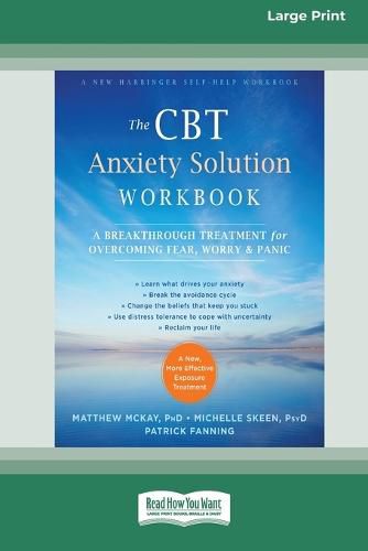 Cover image for The CBT Anxiety Solution Workbook: A Breakthrough Treatment for Overcoming Fear, Worry, and Panic