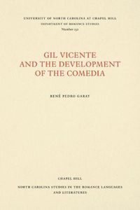 Cover image for Gil Vicente and the Development of the Comedia