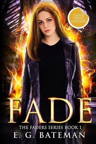 Cover image for Fade: Large Print Edition