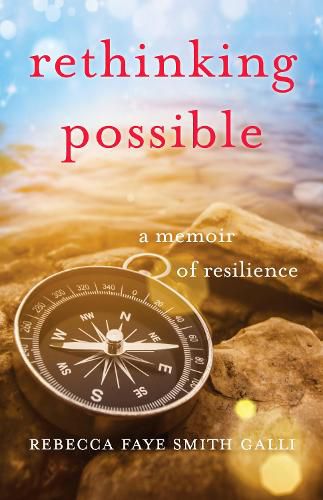 Cover image for Rethinking Possible: A Memoir of Resilience