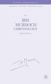 Cover image for An Iris Murdoch Chronology