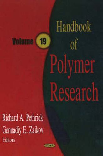 Cover image for Handbook of Polymer Research, Volume 19