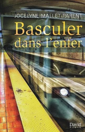 Cover image for Basculer Dans l'Enfer