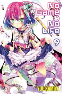 Cover image for No Game No Life, Vol. 9 (light novel)