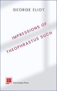 Cover image for Impressions of Theophrastus Such