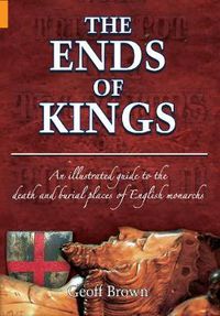 Cover image for The Ends of Kings