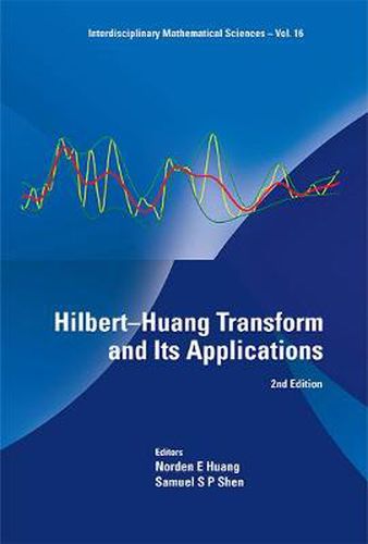 Cover image for Hilbert-huang Transform And Its Applications (2nd Edition)