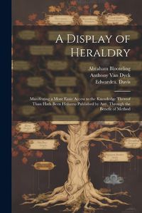 Cover image for A Display of Heraldry