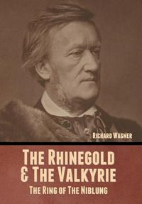 Cover image for The Rhinegold & The Valkyrie