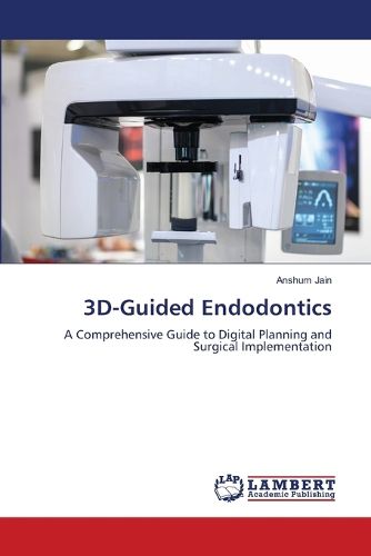 Cover image for 3D-Guided Endodontics
