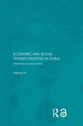 Cover image for Economic and Social Transformation in China: Challenges and Opportunities