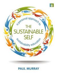 Cover image for The Sustainable Self: A Personal Approach to Sustainability Education